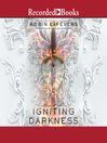 Cover image for Igniting Darkness